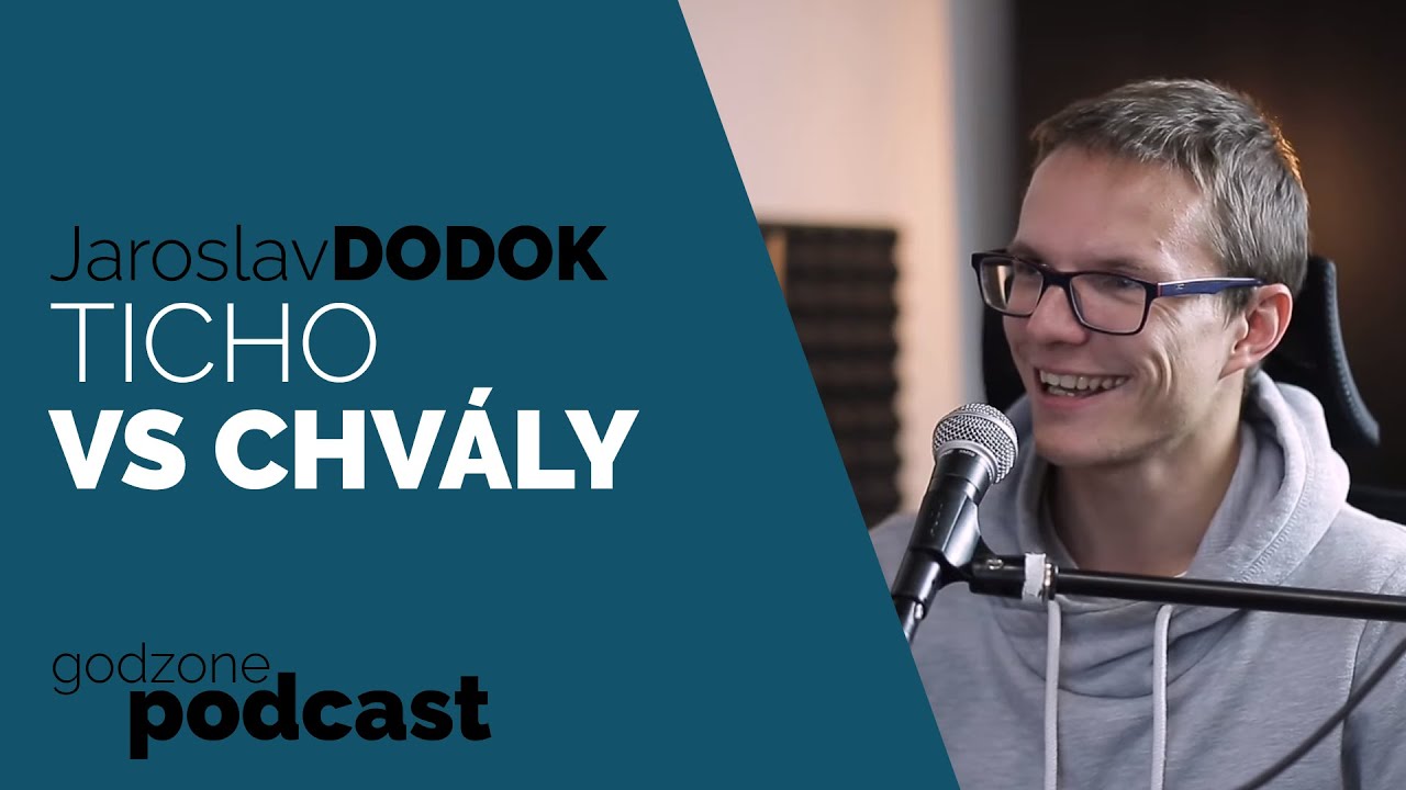 TICHO VS.CHVÁLY - JAROSLAV DODOK | GODZONE PODCAST