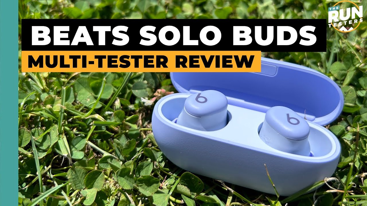 Beats Solo Buds Review: Two runners test Beat’s entry-level earbuds
