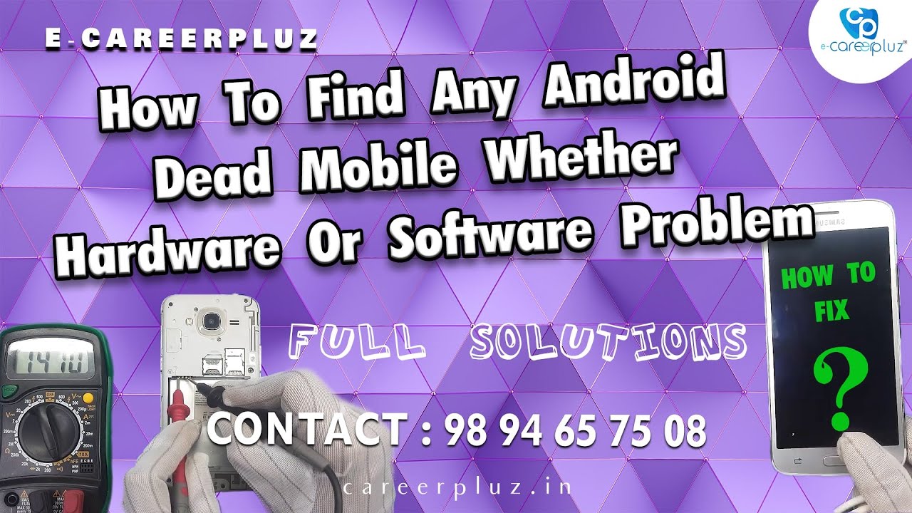 Any Android dead mobile hardware or software problem | English version
