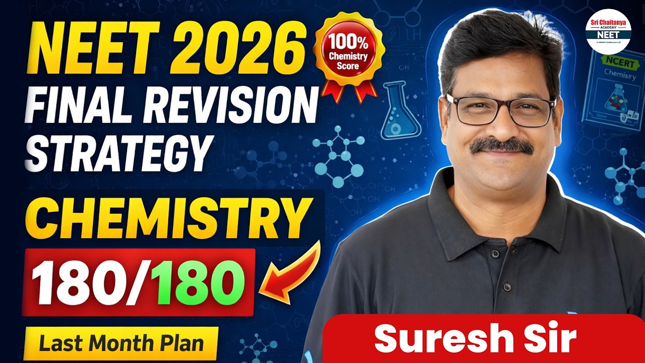 NEET 2026: Score 180/180 in Chemistry! 🎯 Final Revision Strategy & Roadmap || #NEETChemistry