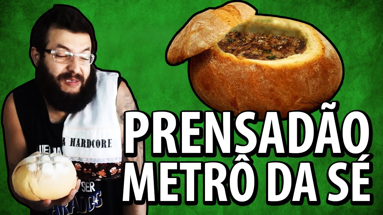 PRENSADÃO METRÔ DA SÉ | COZINHA HARDCORE
