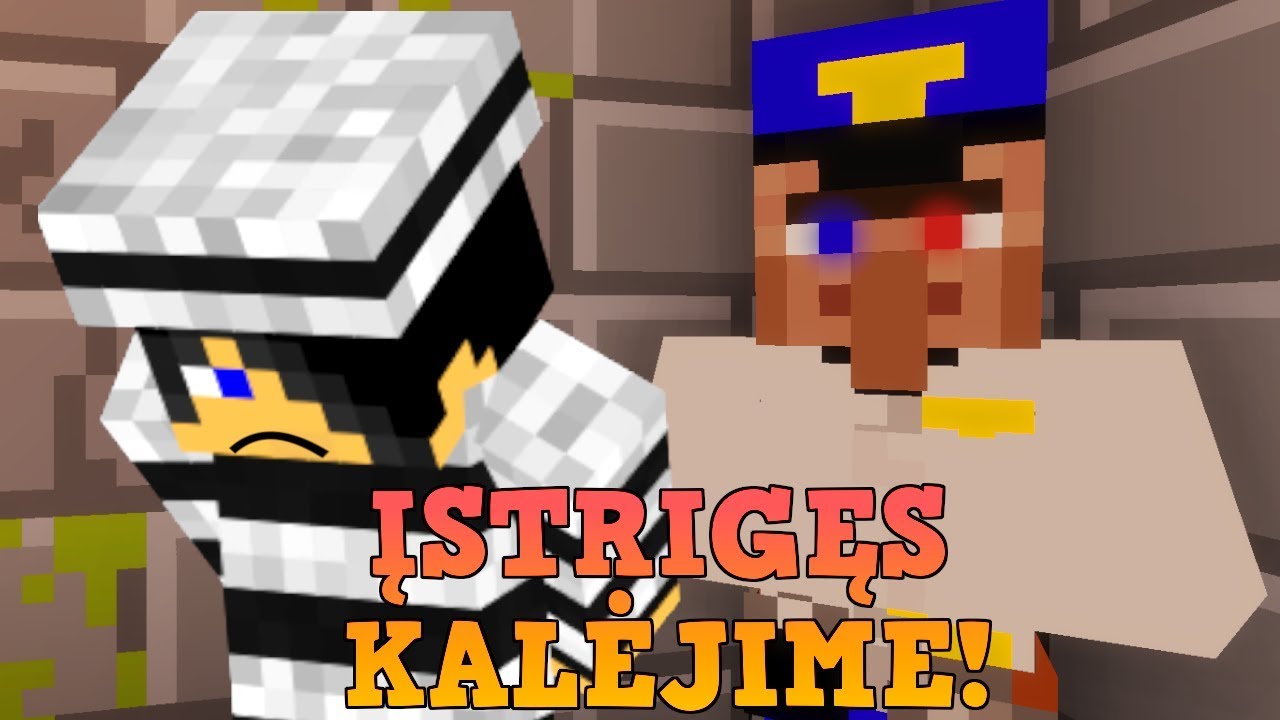 ĮSTRIGĘS KALĖJIME!