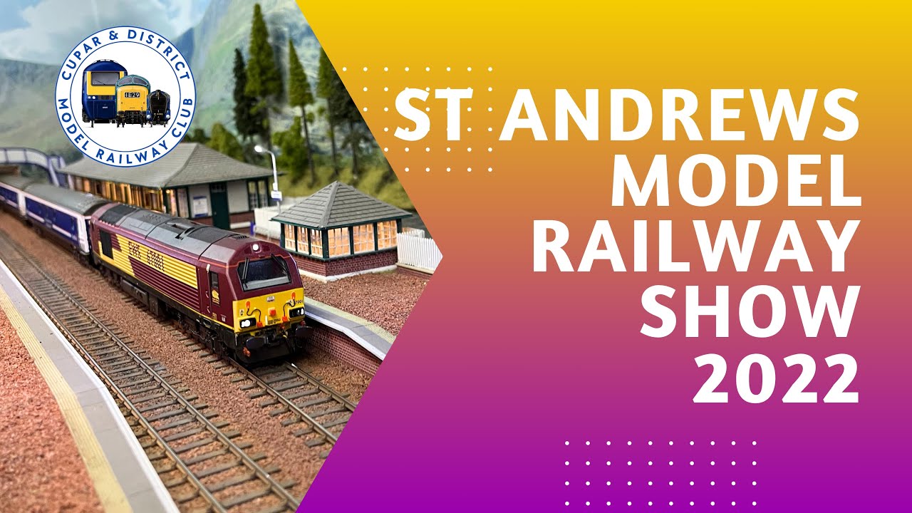 St Andrew’s Model Railway Exhibition 2022