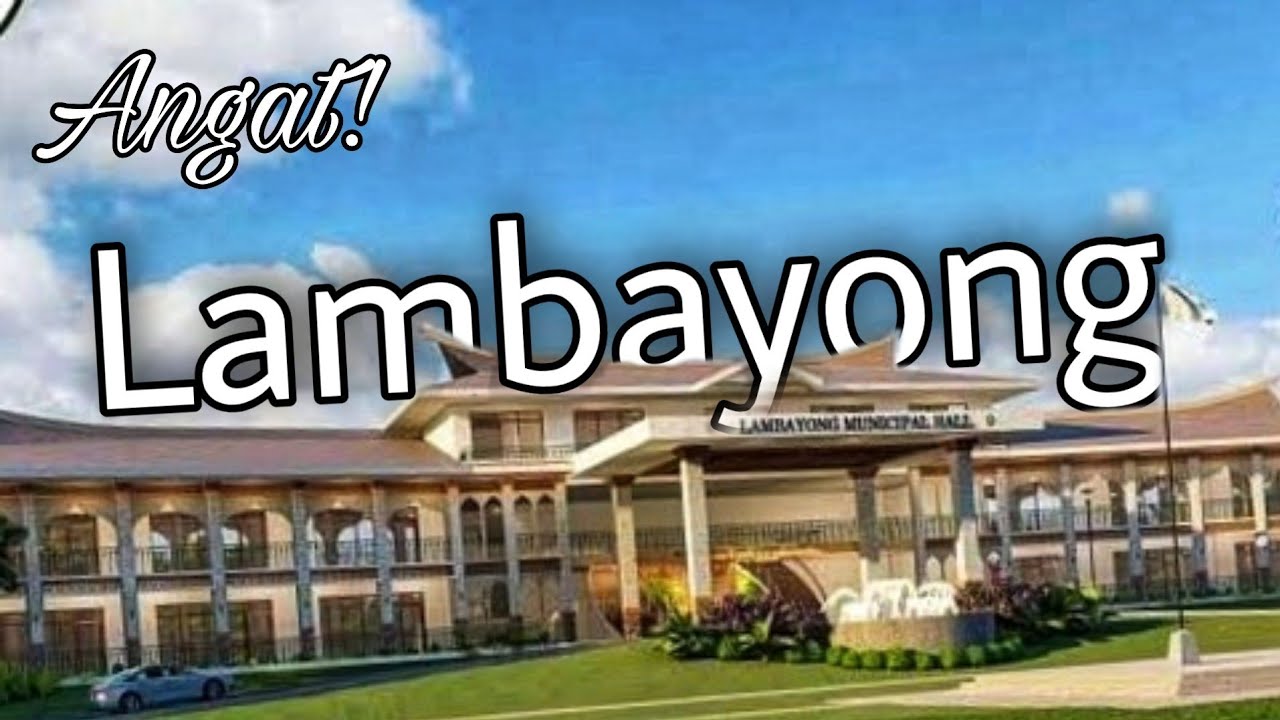 Discover Sultan Kudarat, Discover Lambayong!