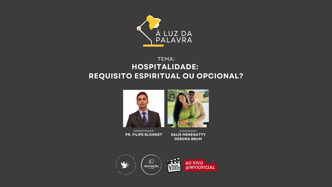 Hospitalidade: requisito espiritual ou opcional?  | À Luz da Palavra | #83
