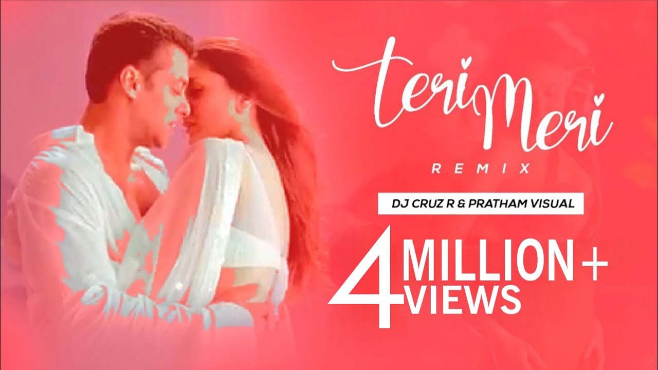 Teri Meri (Remix) | DJ Cruz R | Bodyguard | Rahat Fateh Ali Khan,Shreya Ghoshal | 2022