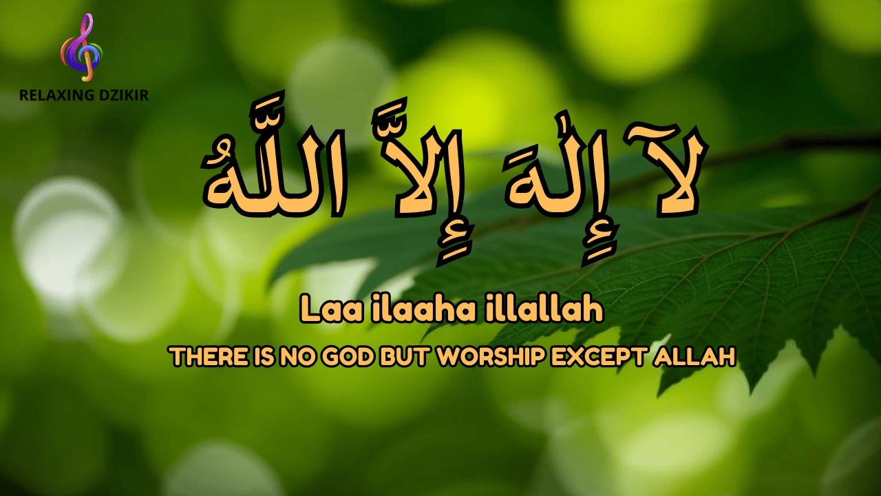Daily Dzikir Calm LAILAHAILLALLAH for Stress Relief