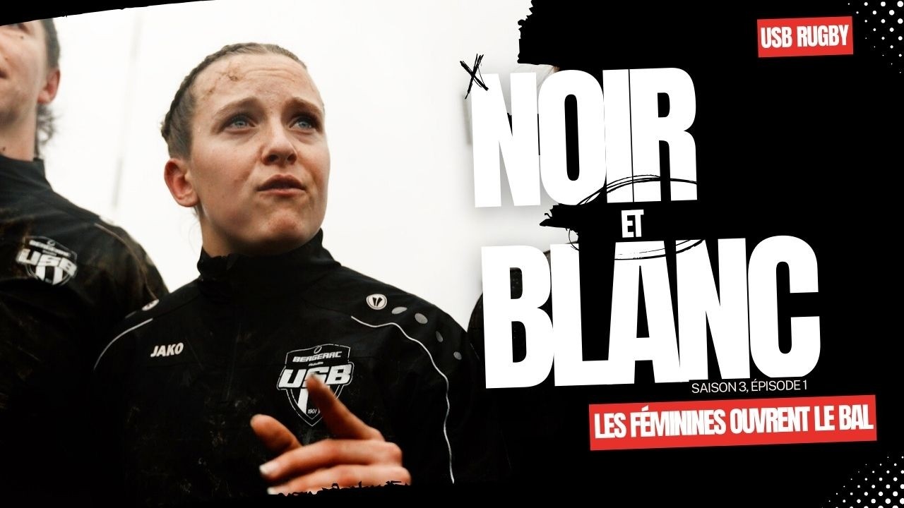 Noir et Blanc SAISON 3 - EPISODE 1, Les filles ouvrent le bal