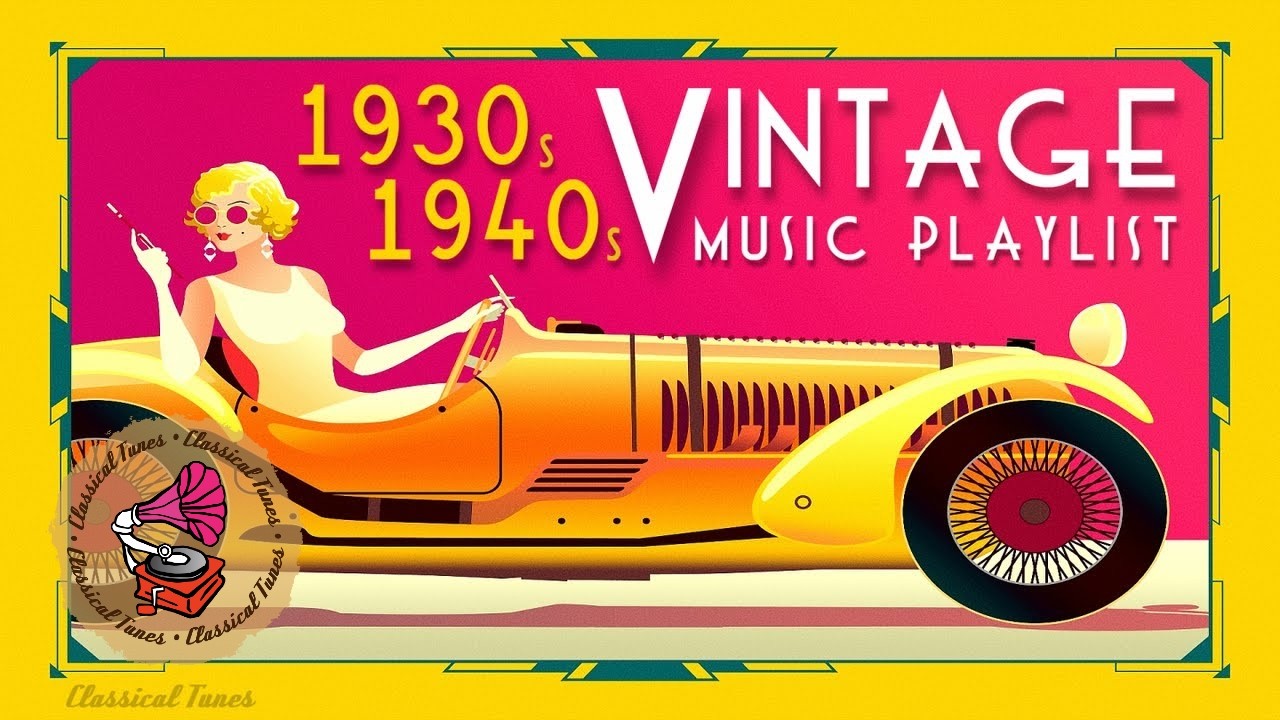 1930s 1940s Vintage Music Playlist - Fascinated Dusty Grooves