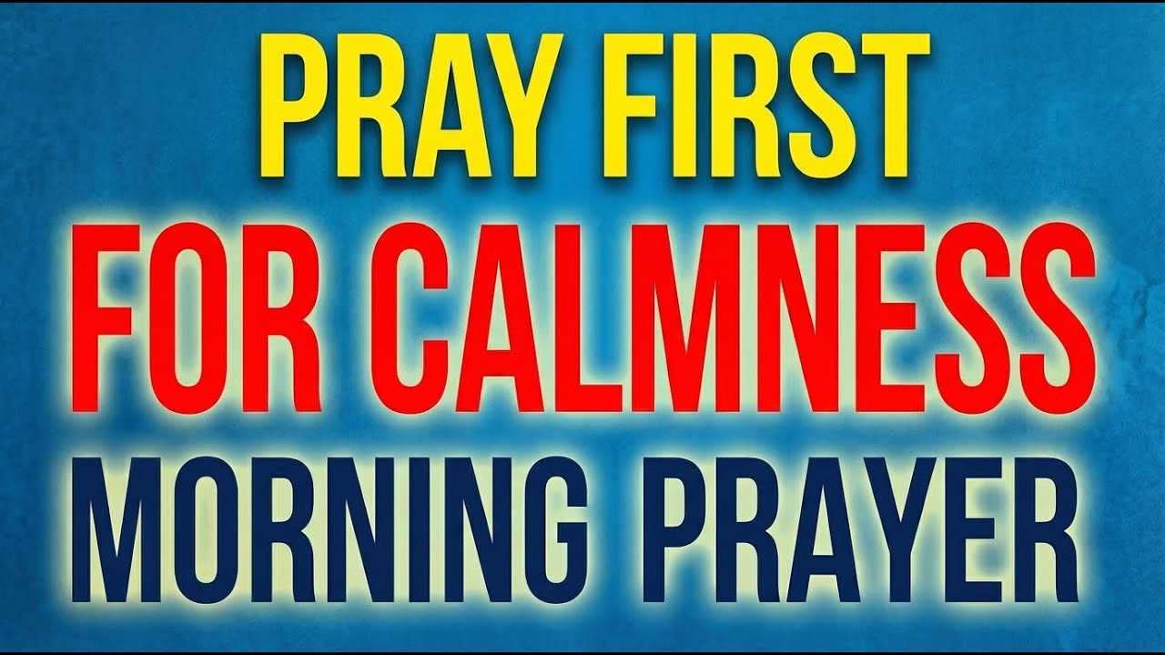 Seek God’s Peace | Calm Your Mind • Settle Your Spirit • Inner Peace Today | Morning Prayer
