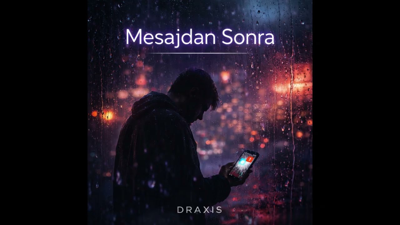 Draxis - Mesajdan Sonra