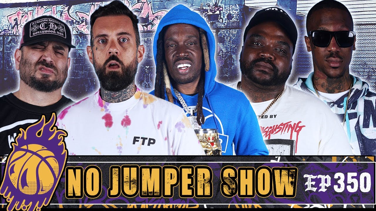The No Jumper Show #350: Akademiks Destroys Back on Figg! 607 Unc Disrespects Gangs & More