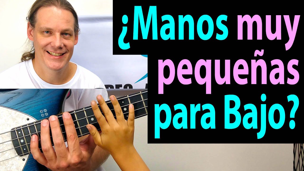 Tocar el Bajo con Manos Pequeñas o Dedos Cortos