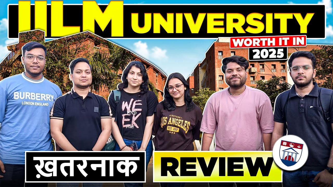 🎓 IILM University B.Tech CSE Student Review | Fee | Placements, Internships & Campus Life