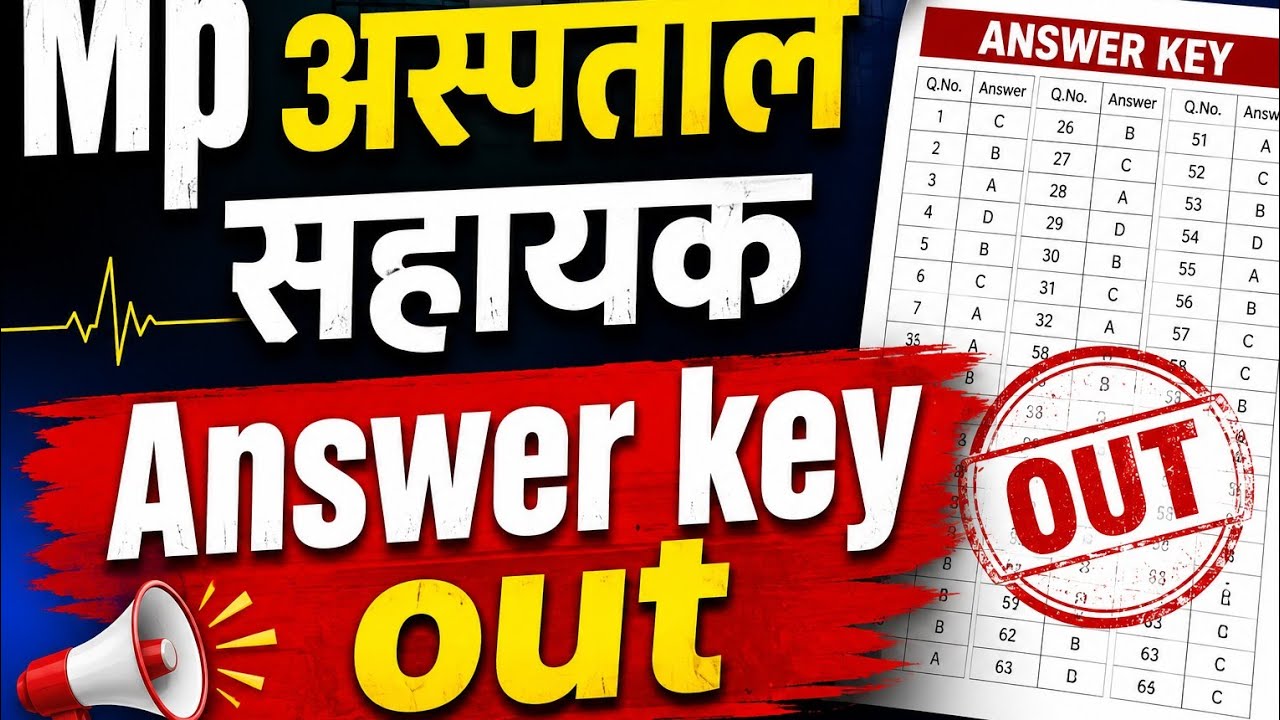 MP Hospital Assistant Answer Key Out 🔥 Here&rsquo;s How to Check | MP Hospital Assistant Answer Key 2026