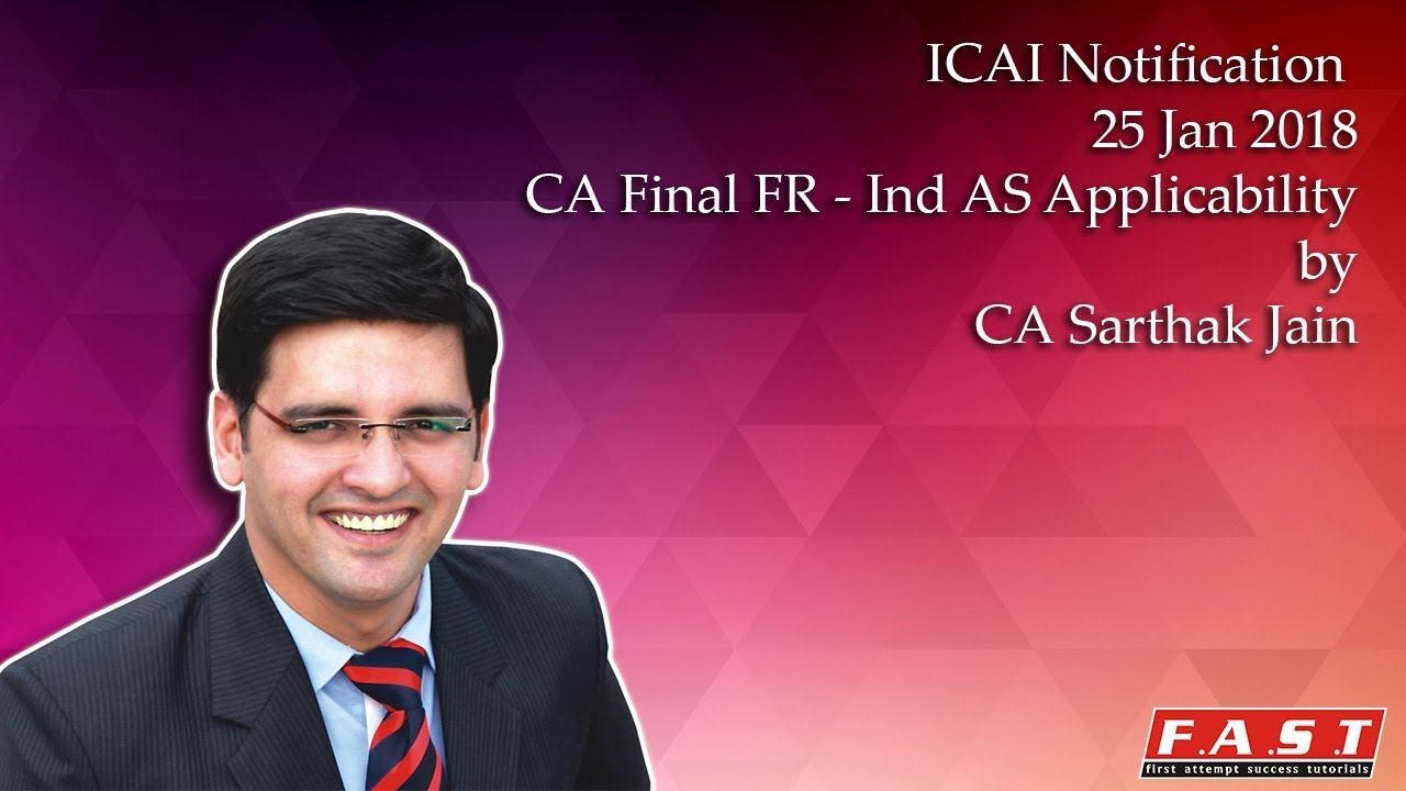 CA FINAL IND AS APPLICABILITY FOR MAY 2018 (Old Course) - ICAI Notification