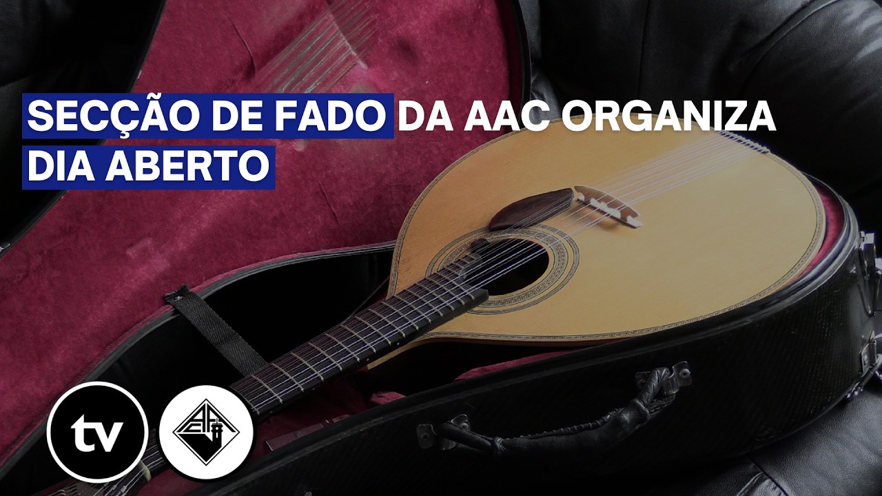 Secção de Fado da AAC organiza dia aberto