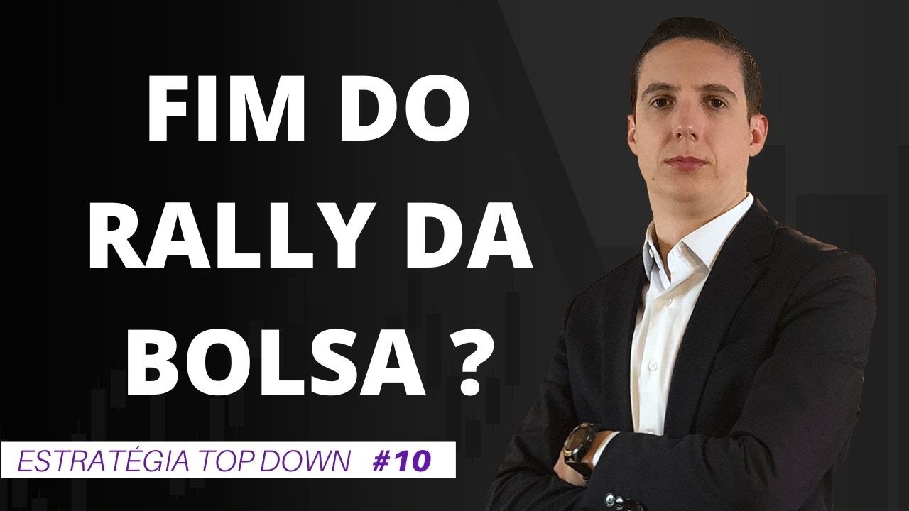 IBOVESPA – FALA DO FED VAI INTERROMPER ALTA DAS AÇÕES? | #10 Top Down