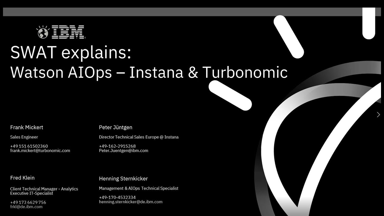 SWAT Explains: Watson AIOps - Instana, Turbonomic and CP4WA, Better together