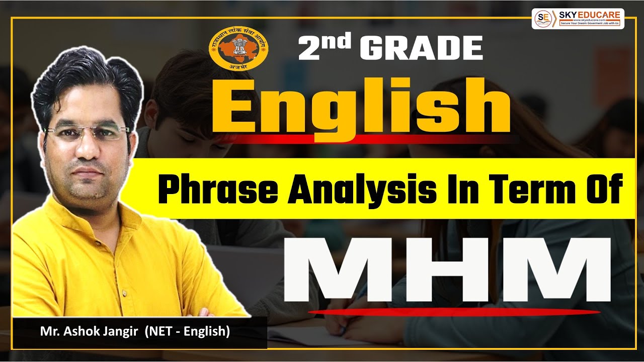Phrase analysis in terms of MHM. RPSC 2nd Grade English Grammar, MHM Phrase Analysis, MHM, MCQs.