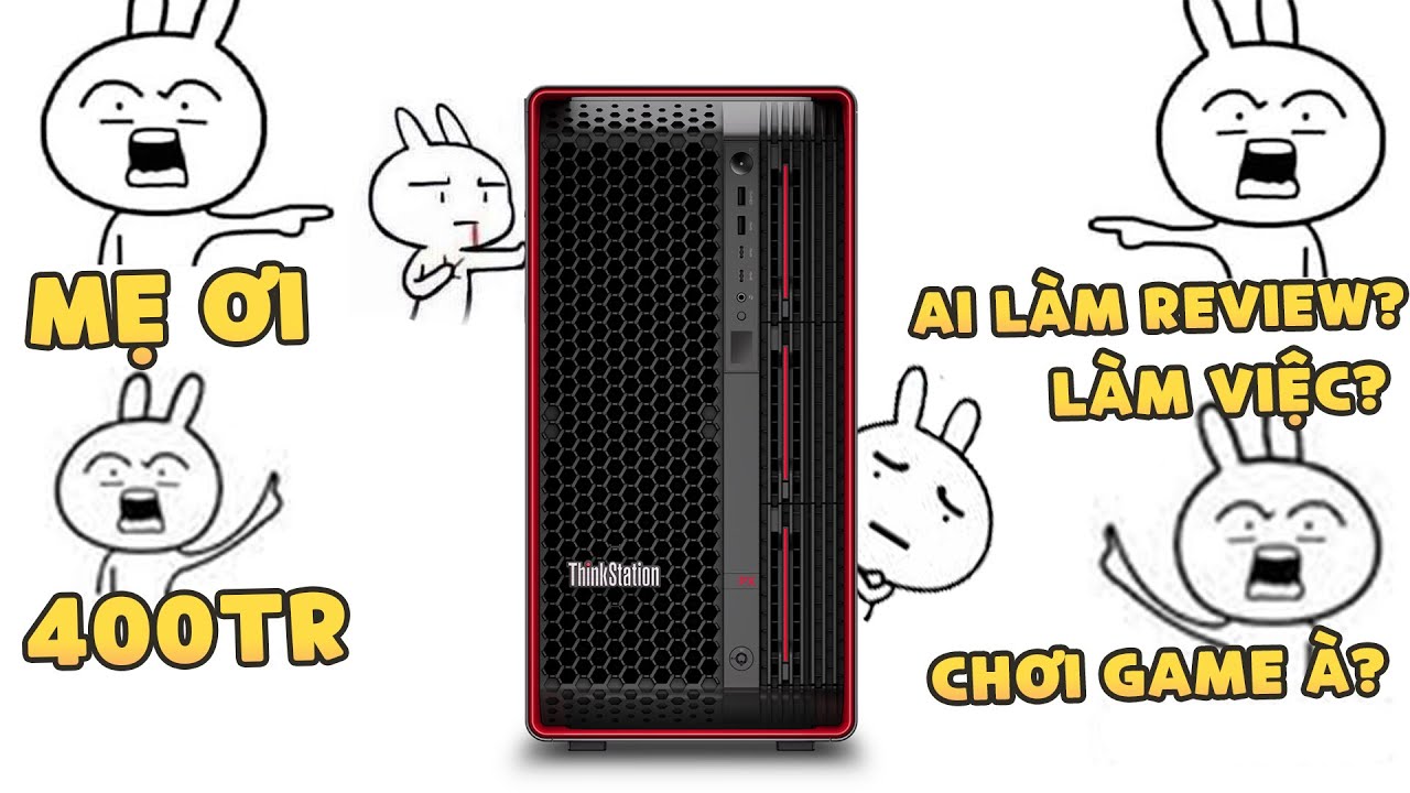 Vinh Xô | Bó tay có cái PC 400 triệu mà cả công ty KHÔNG AI Review được???