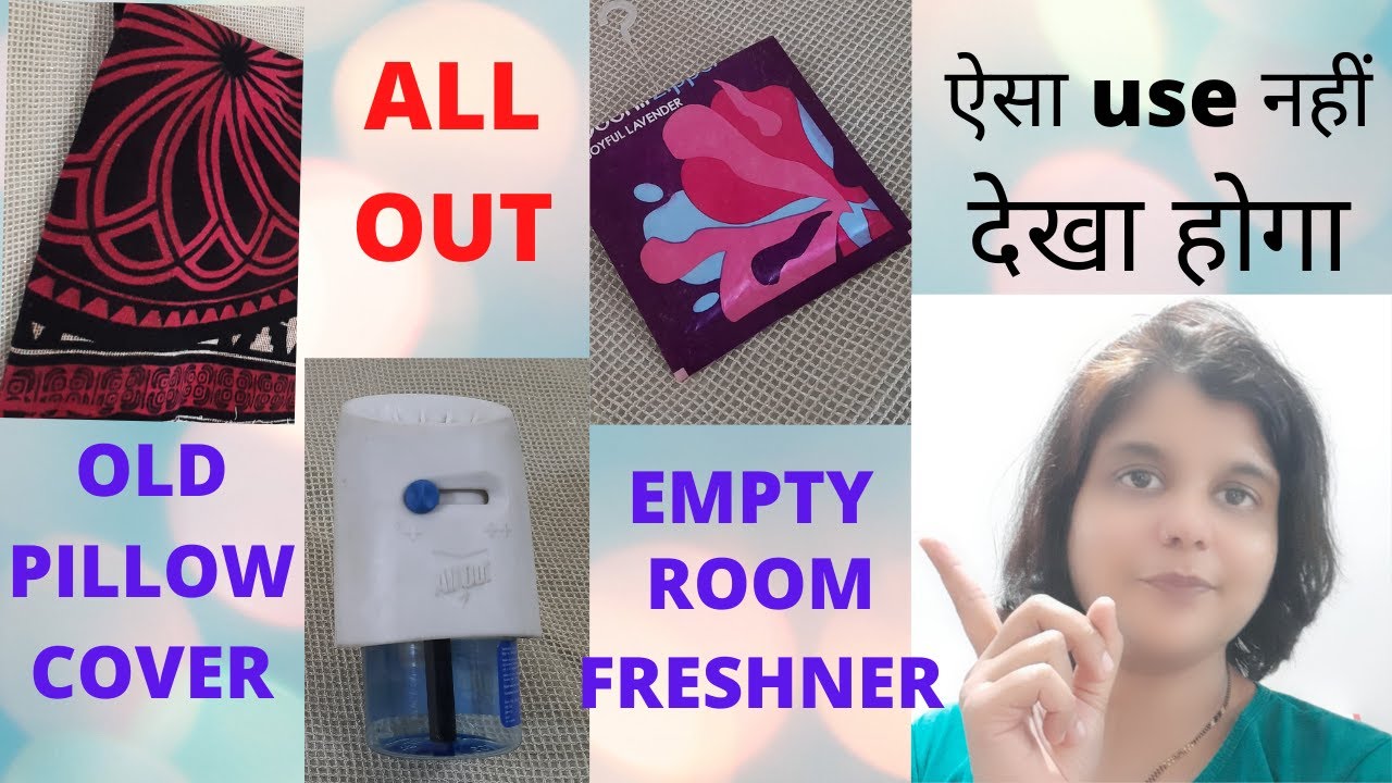 Old Pillow Cover, Mosquito Repellent Aur Room Freshner का ऐसा use नहीं देखा होगा #barkhakefundey