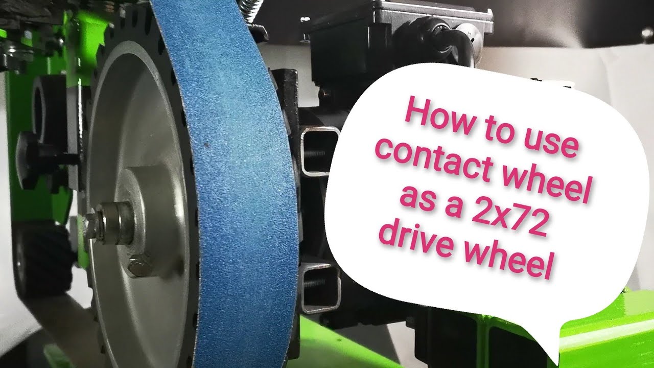 Contact Wheel as Drive Wheel