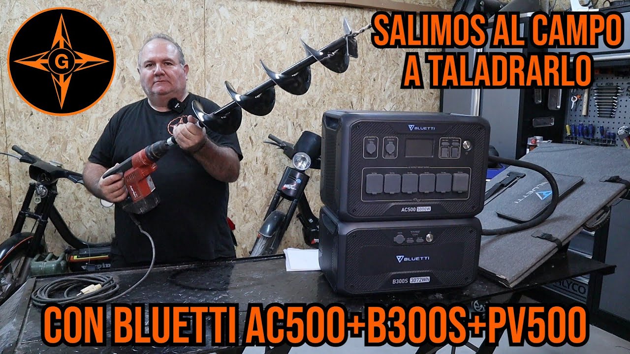WE ARE GOING TO DRILL THE FIELD WITH BLUETTI AC500 + B300S + PV420 / GINESSOT