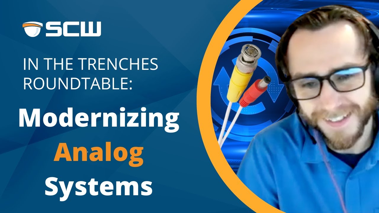 Modernize your analog security camera system