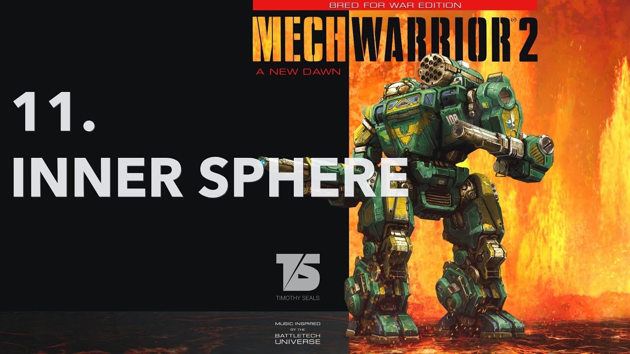 Inner Sphere | A New Dawn: Bred for War Edition (Music by Timothy Seals)