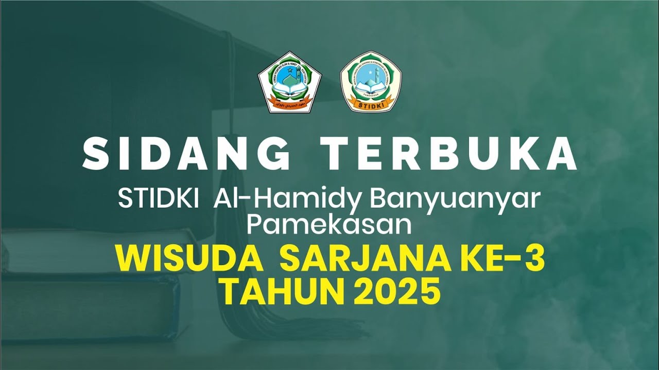 🔴SIDANG TERBUKA STIDKI AL-HAMIDY BANYUANYAR PAMEKASAN