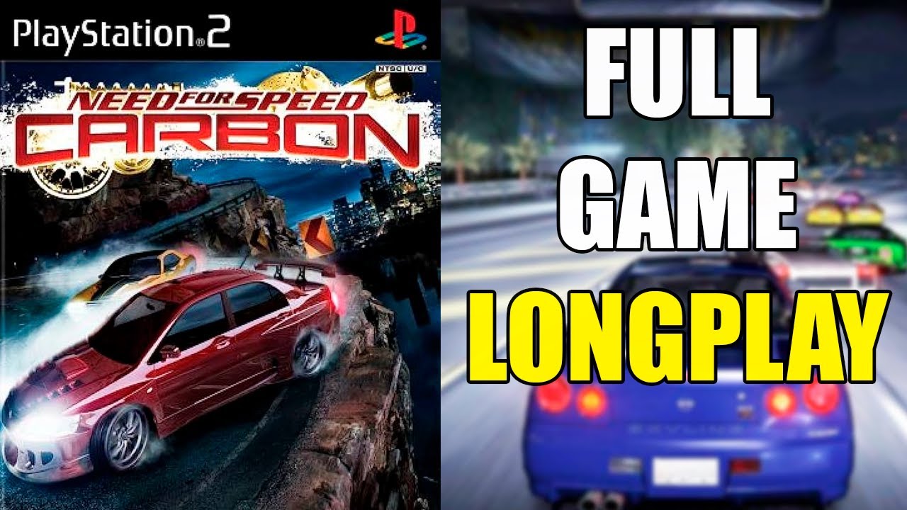 NEED FOR SPEED CARBON - PS2 Longplay