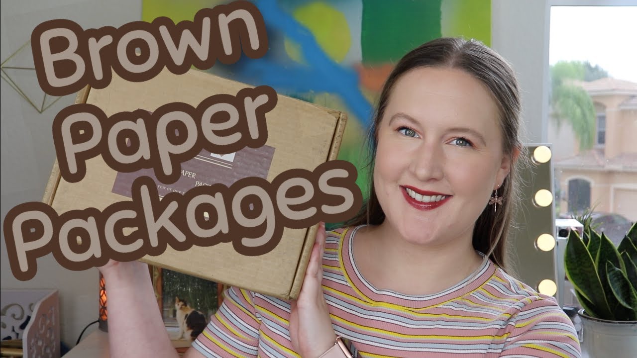 Brown Paper Packages Unboxing | August 2020