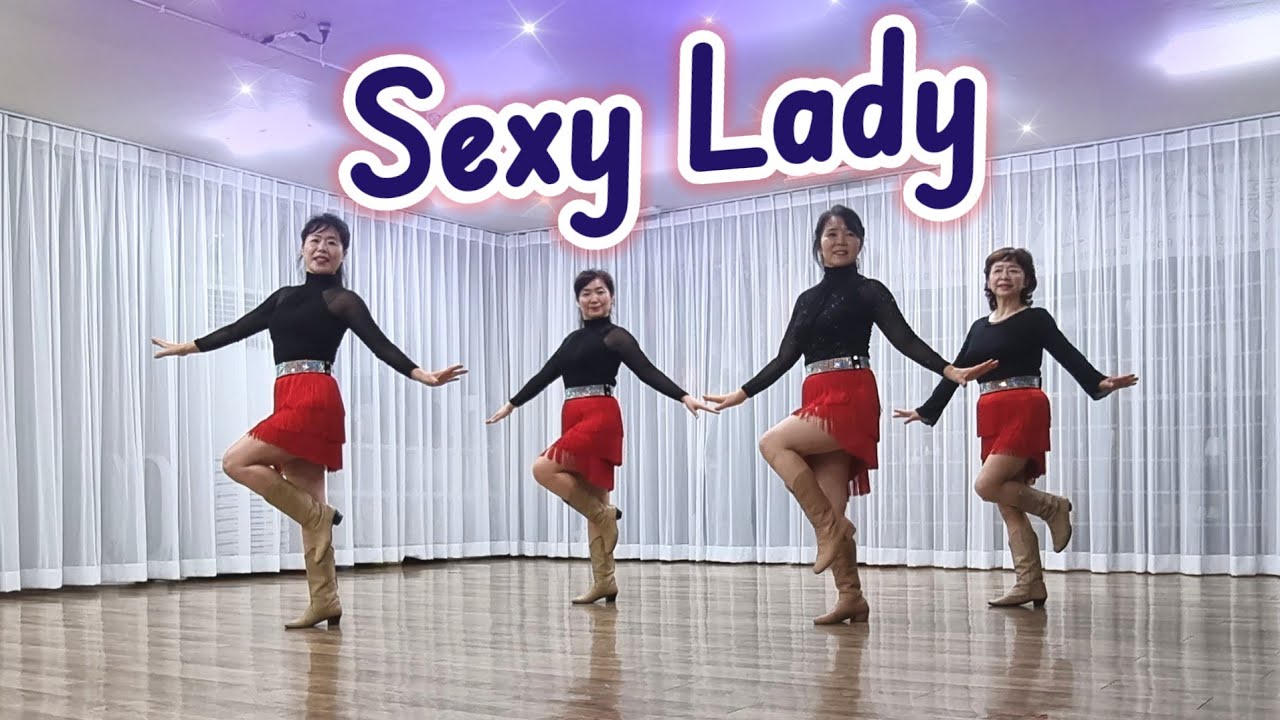 Sexy Lady Line Dance(High Beginner)/ Triple X - January 2024