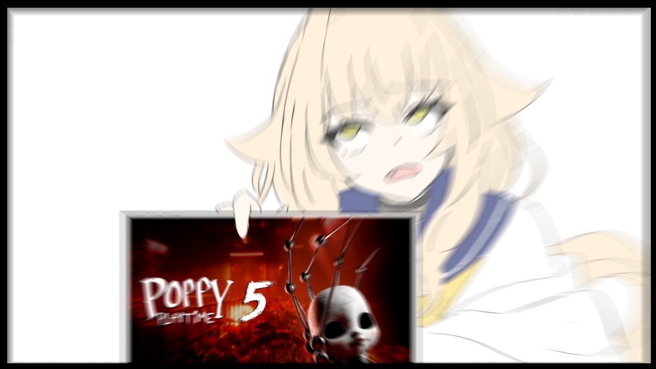 ﾎﾟｰﾋﾟﾎﾟﾋﾟﾎﾟﾋﾟｗ人間は脆いポピねぇｗ【Poppy Playtime 5】