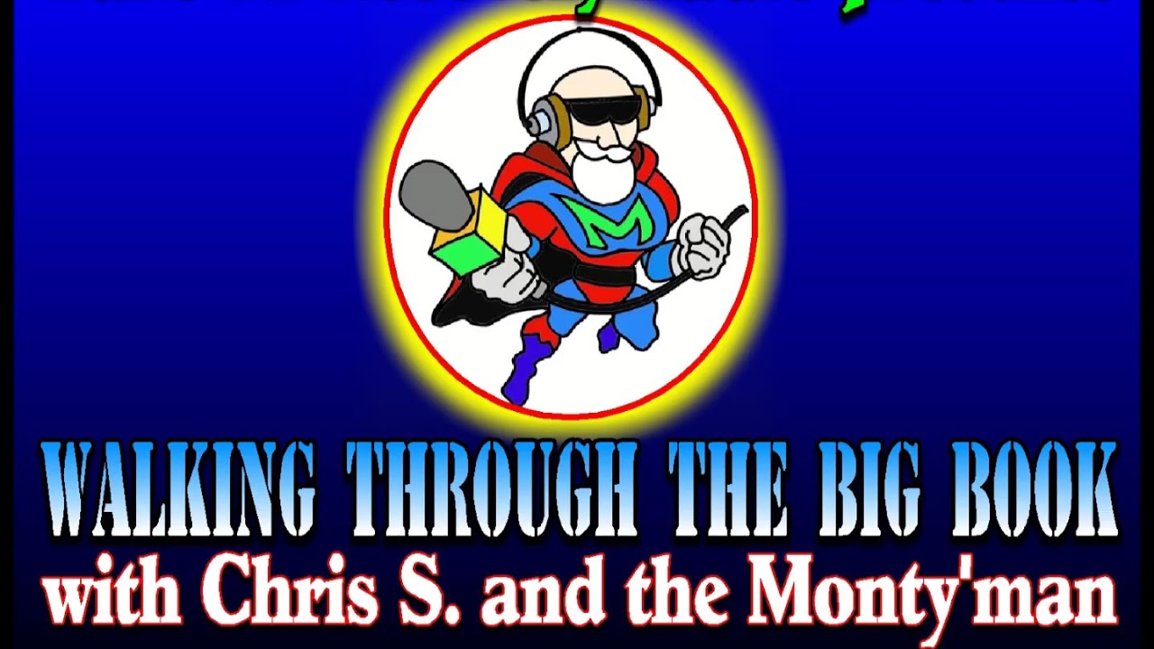 Big Book Study Chris S. #1 Cover, Preface, Foreword to the First Edition