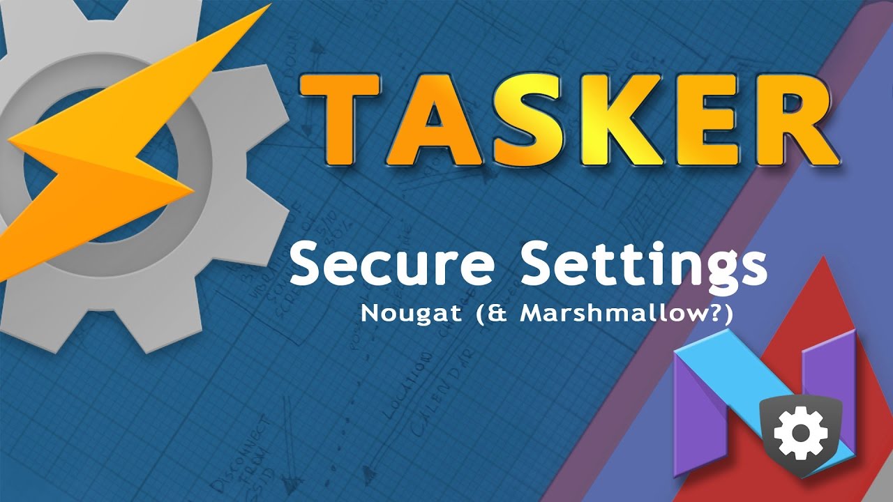 Secure Settings on Nougat (and Marshmallow?) Installation guide