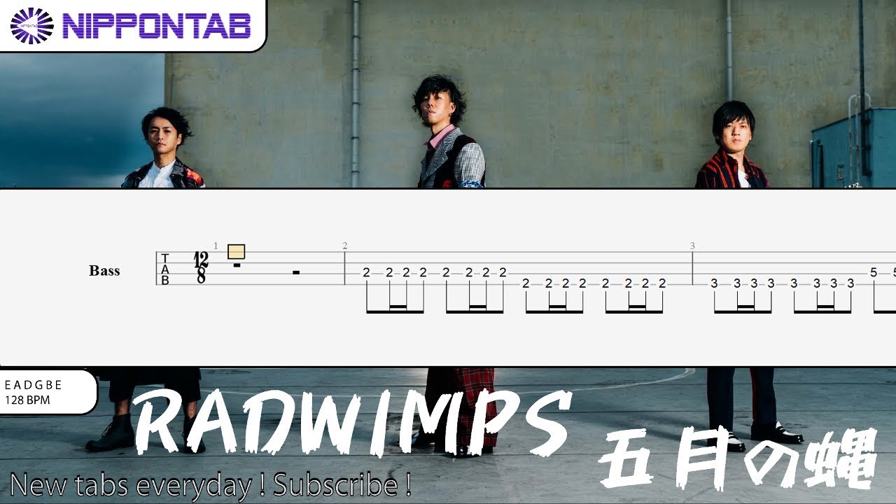 【Bass TAB】〚Radwimps〛五月の蝿 - Gogatsu no Hae ベース tab譜
