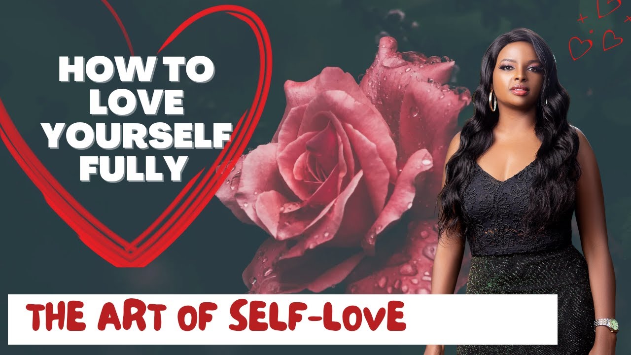 HOW TO FALL IN LOVE WITH YOURSELF || MUTHONI MUKIRI