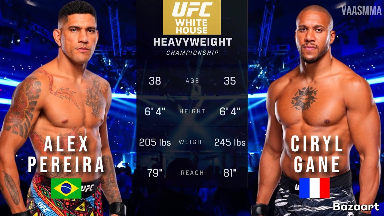 ALEX PEREIRA VS CIRYL GANE FULL FIGHT UFC WHITE HOUSE