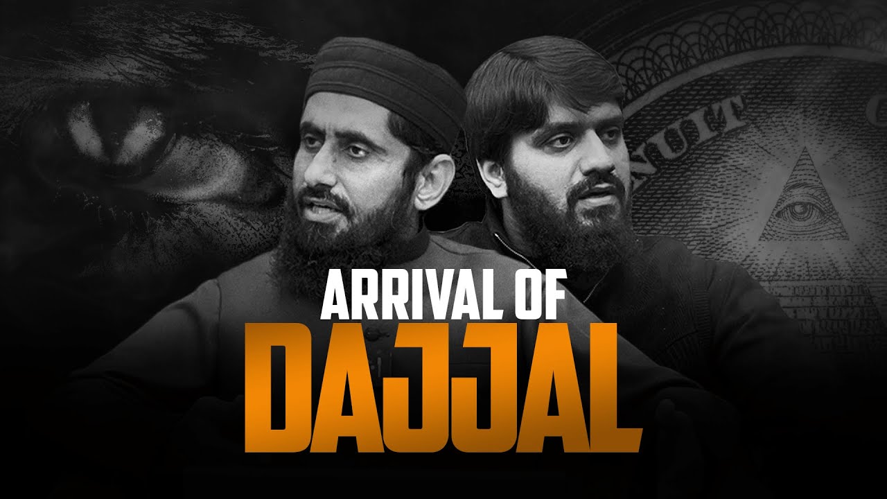 Arrival of Dajjal | Dajjal Kab Aayega? | Traditions and Modernity Series
