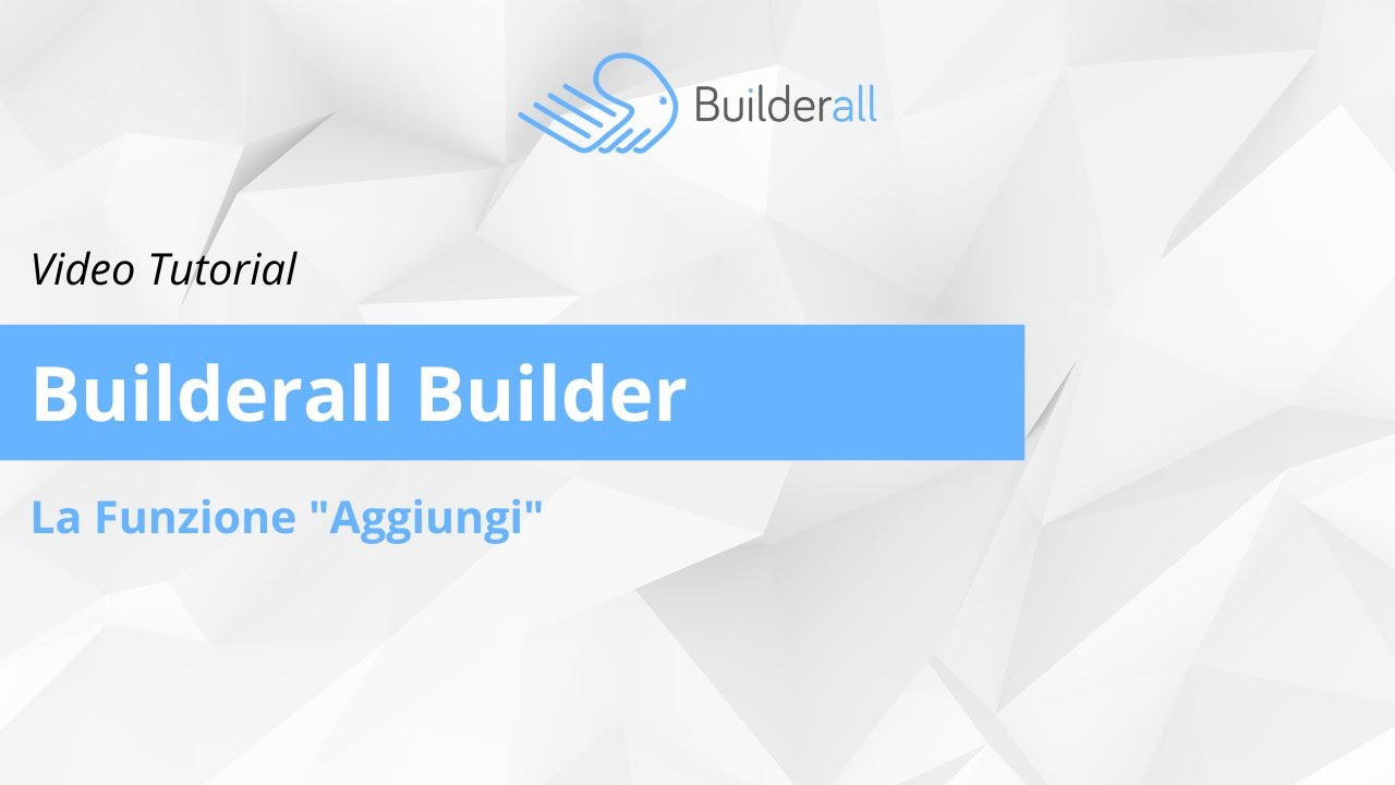Come aggiungere elementi in Builderall Builder 6 0