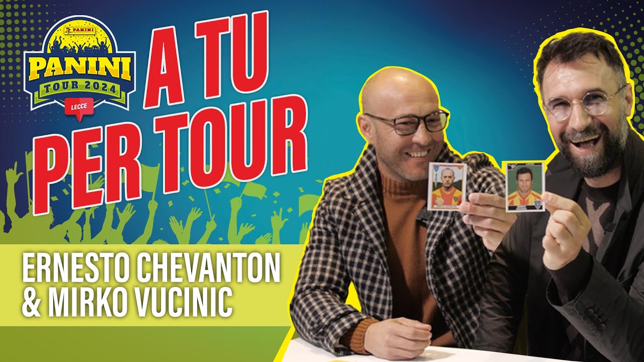 AMARCORD con CHEVANTON e VUCINIC | PANINI TOUR 2024