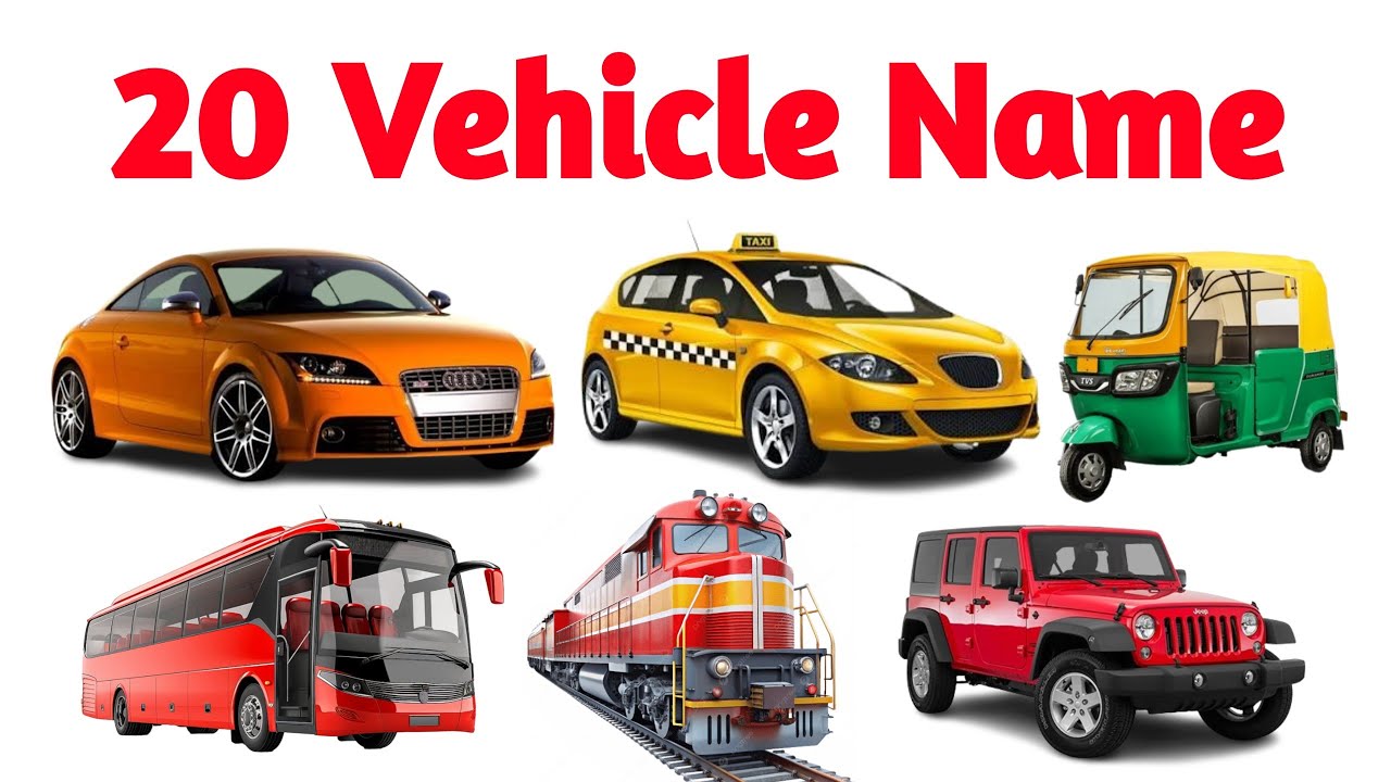 20 Vehicles Name for Kids | Learn Transport Vehicles forToddlers and Preschool |Car, Bus, Truck 