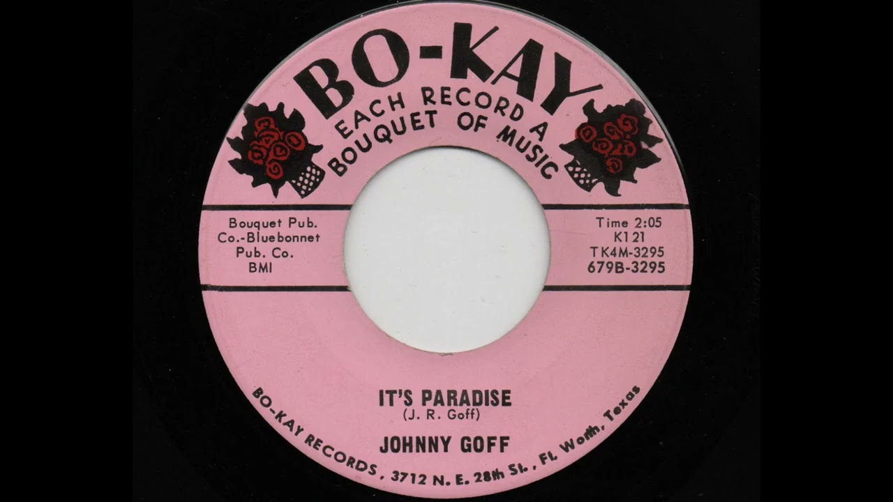 Johnny Goff - It's Paradise (Bo-Kay K121)