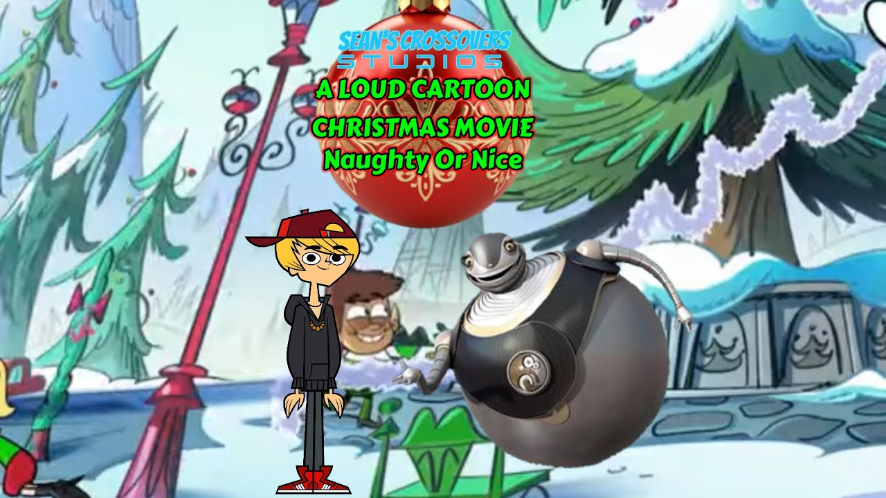 A Loud Cartoon Christmas Movie: Naughty Or Nice