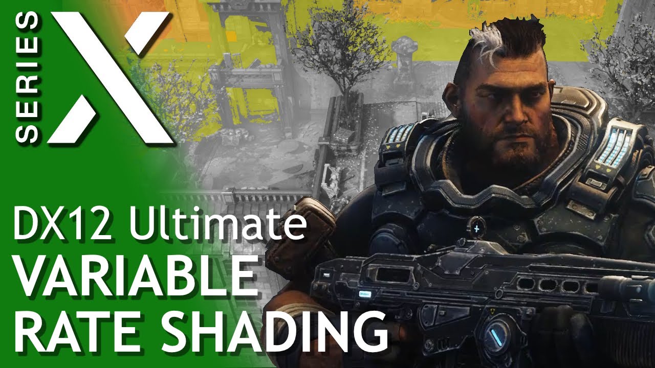 Xbox Series X Variable Rate Shading - DirectX 12 Ultimate Performance