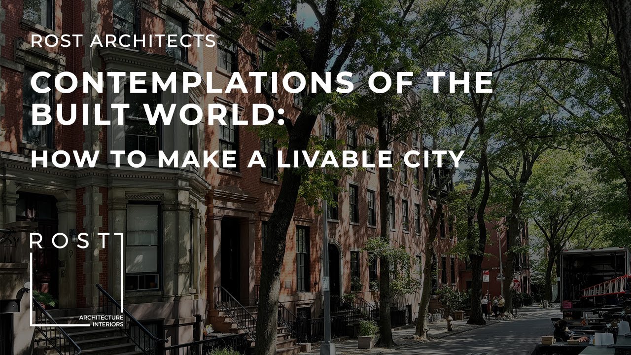How to Make a Livable City