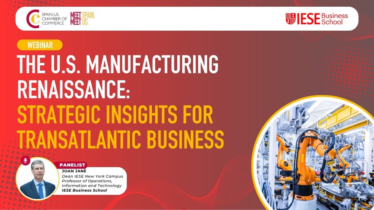 The U.S. Manufacturing Renaissance: Strategic Insights for Transatlantic Business