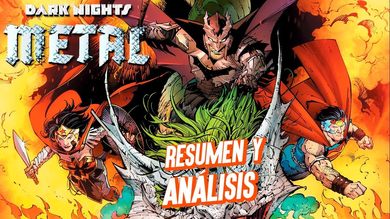 Dark Nights Metal, No Justice y TODOS los cambios del Universo DC | Resumen y Análisis